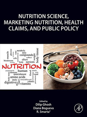 cover image of Nutrition Science, Marketing Nutrition, Health Claims, and Public Policy